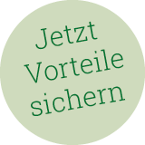Jetzt Vorteile sichern